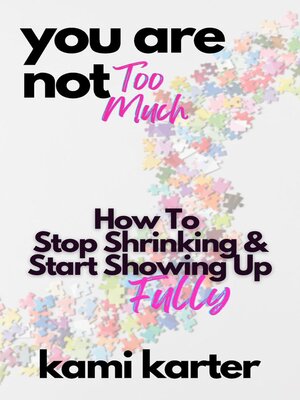 cover image of You Are Not Too Much